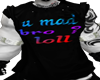 MAZHO U MAD BRO TANK