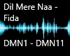 Dil Mere Naa - Fida