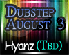 |H|Dubstep August Pt3