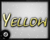 o: Yellow.