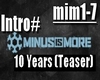 Minus is More (Intro#)