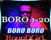 *R Boro Boro + D