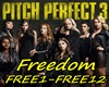 Pitch Perfect Freedom