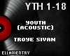 Youth-Troye Sivan