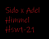 Sido x Adel Himmel