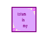 Islam in my heart 4ever