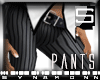 [S] Pinstriped Pants