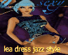lea DRESS jazz style