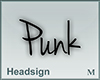 Headsign Punk