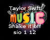 Taylor swift- Shake out