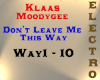 Klaas - Don't Leave Me