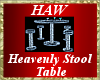 Heavenly Stool Table