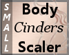 Body Scaler Cinders S