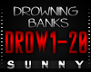 BANKS-Drowning