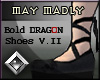 [M.M] Bold DRAGON V.II