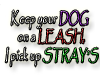 Keep ur dog on a leash