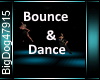 [BD]Bounce&Dance