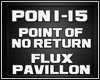 FLUX PAVILLON point of n