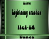 Live-LightningCrashes p1