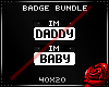 TX |Im Daddy/Baby Bundle
