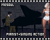Pianist+Singing Action F