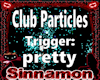 ~DJ Club Particles~