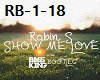 Robin's-Show-Me-Love