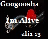 Googoosha_Im Alive_