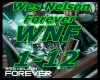 Wes Nelson Forever