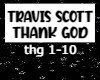 Travis Scott - THANK GOD