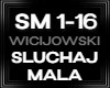 Wicijowski SLUCHAJ MALA