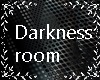DarknessRoom