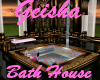Geisha Bath House