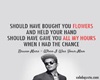 H|when i was your man|R