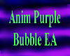 Anim Purple Bubble EA