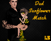Dad Sunflower Match