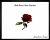 Red Rose Floor Marker