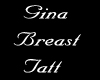 Gina Breast Tatt {F}
