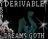 !P^ Dreams Goth Dark
