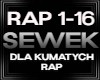 Dla kumatych rap