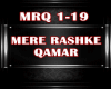 MERE RASHKE QAMAR