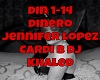 Dinero J Lo Cardi B DJ