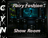 Fairy Fasion Show Room