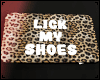 LICK MY SHOES RUG