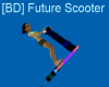 [BD] Future Scooter