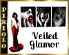 Veiled Glamor