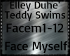 Elley' Duhe~ Face Myself
