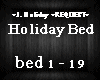 Holiday Bed*J.Holiday*RE