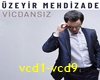 Uzeyir Mehdizade - Vicda