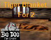 [BD] TigerBlanket for 2